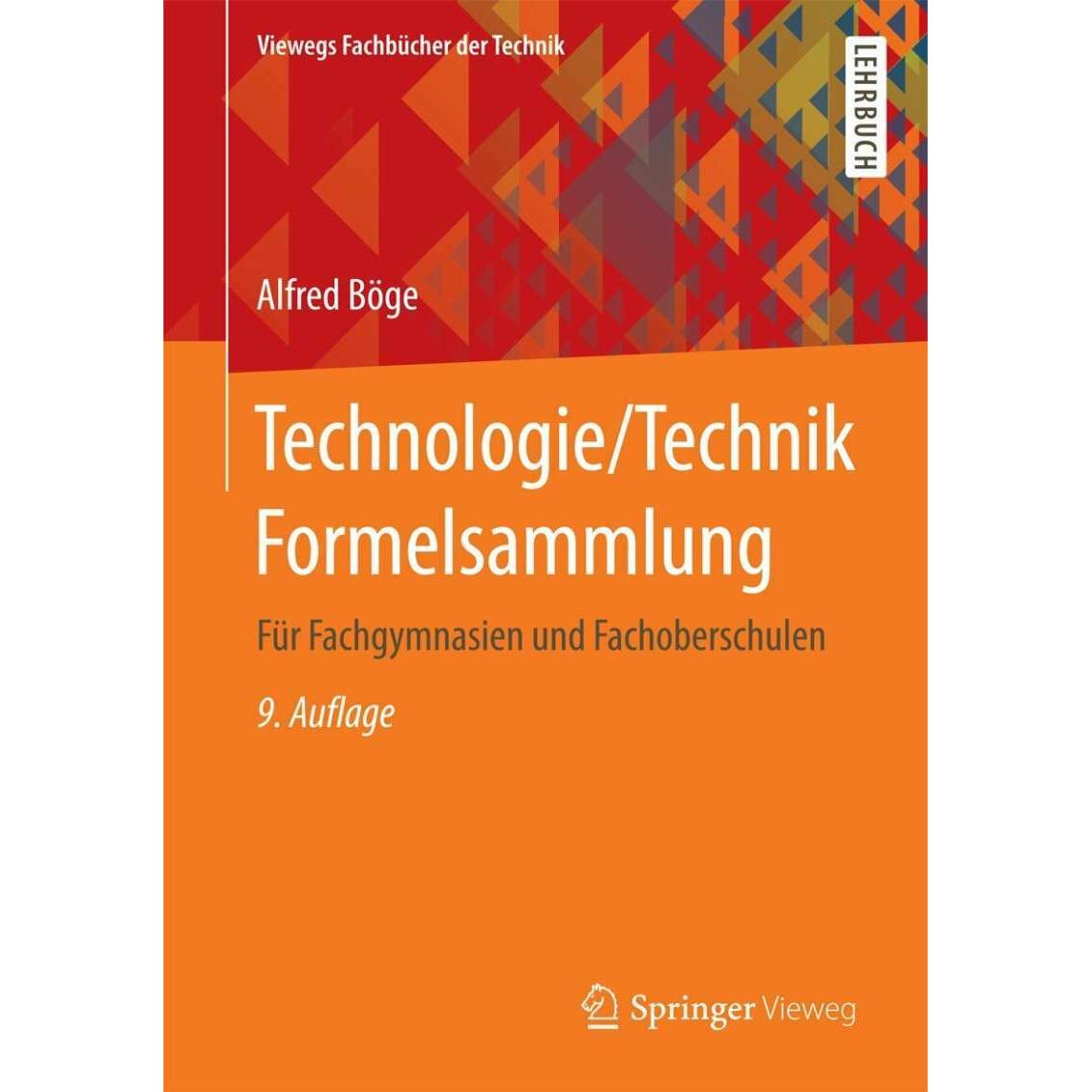 Technologie / Technik. Formelsammlung, Schulbücher von Alfred Böge