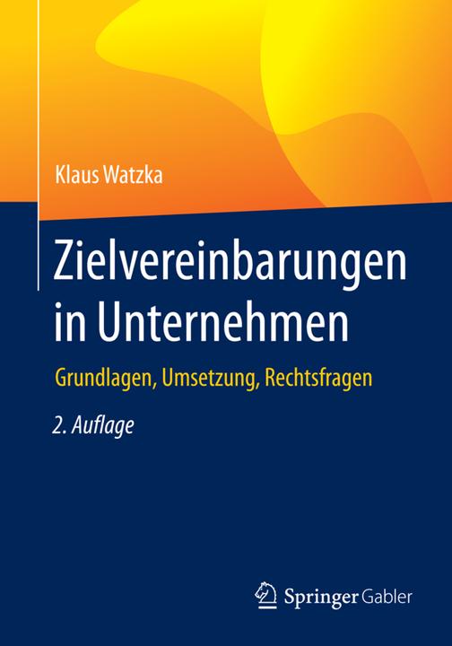 Image du produit Zielvereinbarungen in Unternehmen (Allemand, Klaus Watzka, 2016)