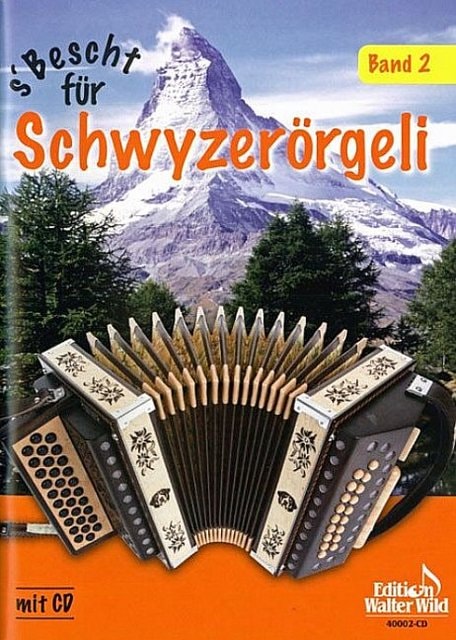 Produktbild Edition Walter Wild S/'Bescht für Schwyzerörgeli Band 2 (+CD) (Ott, Edgar, 2017)