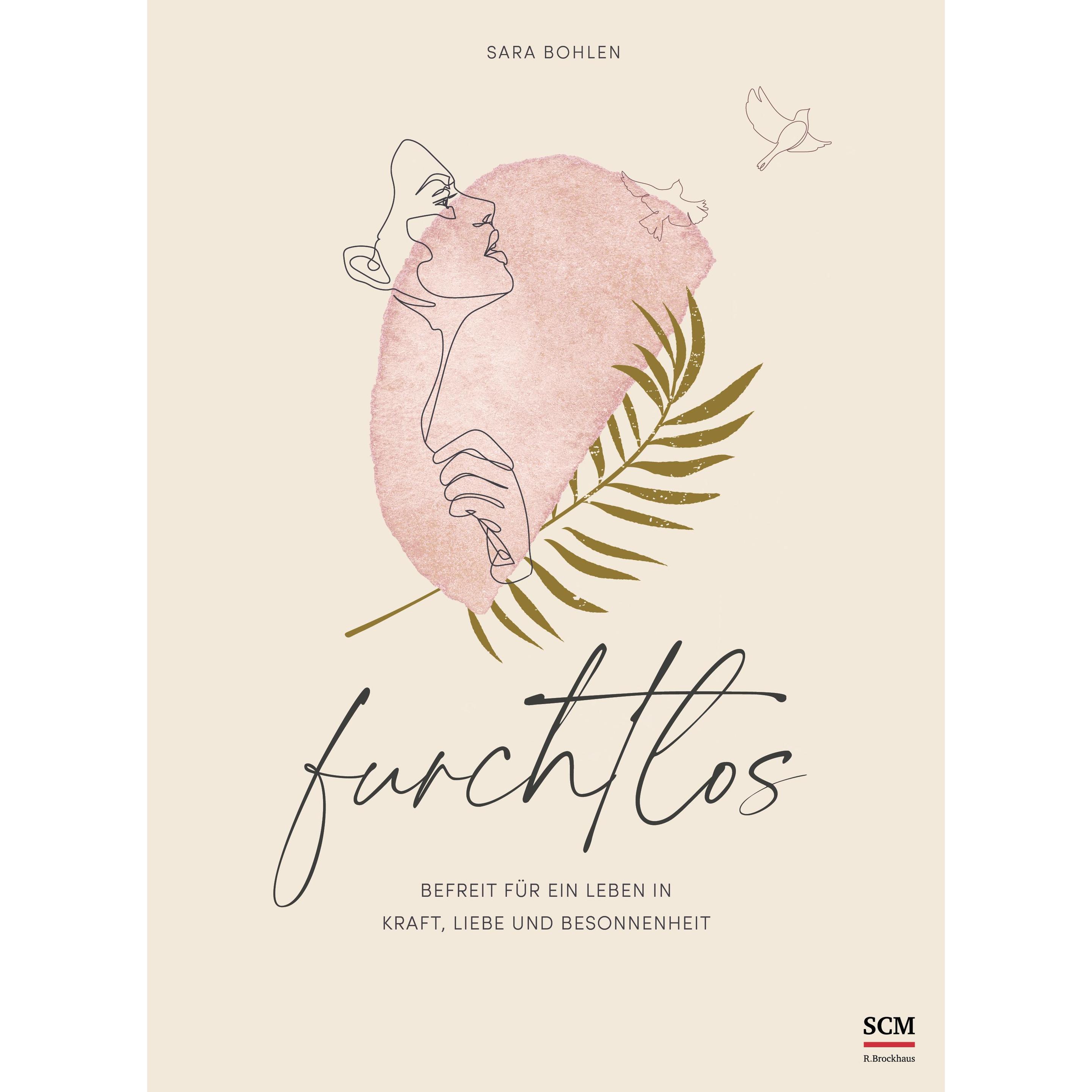 Furchtlos, Ratgeber von Sara Bohlen