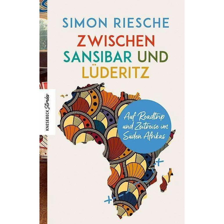 Thumbnail - Zwischen Sansibar und Lüderitz, Ratgeber von Simon Riesche