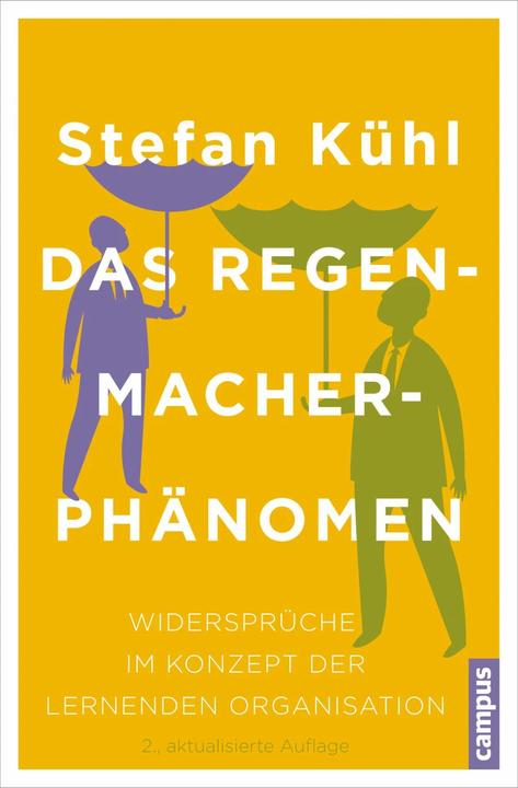 Produktbild Das Regenmacher-Phänomen (Deutsch, Stefan Kühl, 2015)