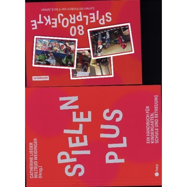 Paket: Spielen Plus und 80 Spielprojekte, Fachbücher von Wiltrud Weidinger, Catherine Lieger