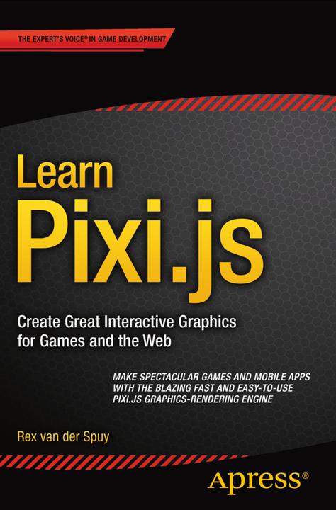 Produktbild Learn Pixi.js (Englisch, Rex van der Spuy, 2015)