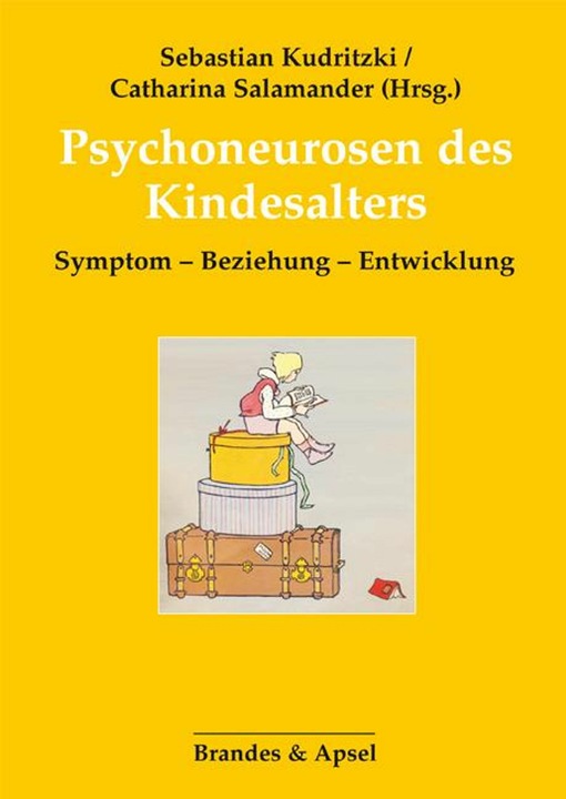 Produktbild Psychoneurosen des Kindesalters (Deutsch, Sebastian Kudritzki, Catharina Salamander, 2024)