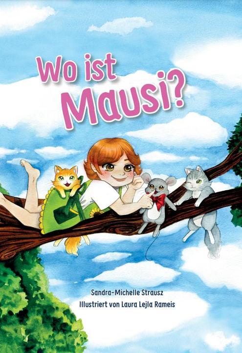 Produktbild Wo ist Mausi? (Deutsch, Sandra-Michelle Strausz)