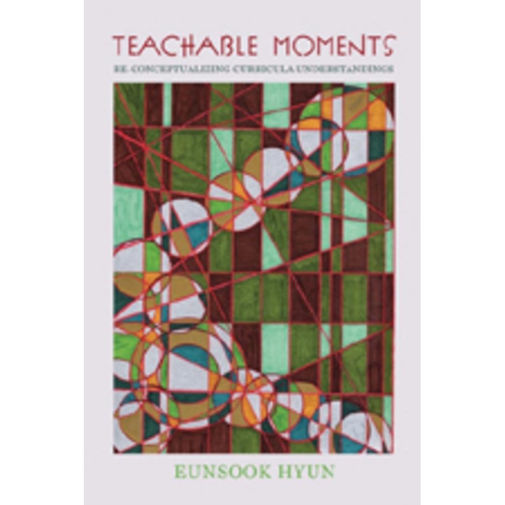 Teachable Moments, Schulbücher von Eunsook (Eunny) Hyun