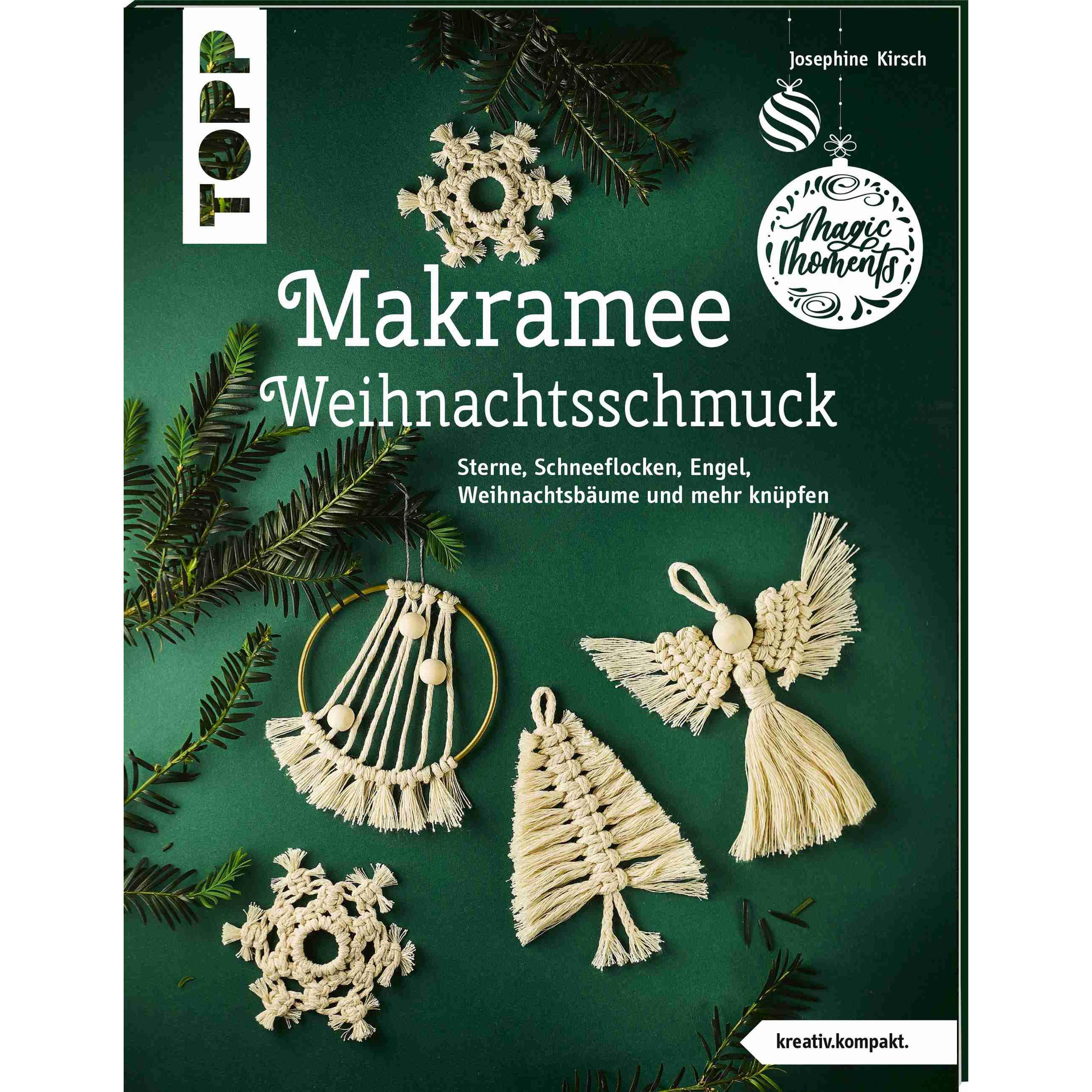 Makramee-Weihnachtsschmuck (kreativ.kompakt), Ratgeber von Josephine Kirsch