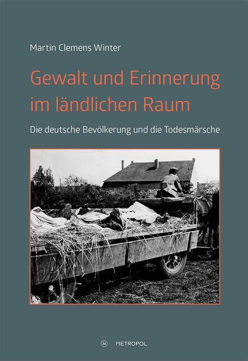 Produktbild Gewalt und Erinnerung im ländlichen Raum (Deutsch, Martin Clemens Winter, 2018)