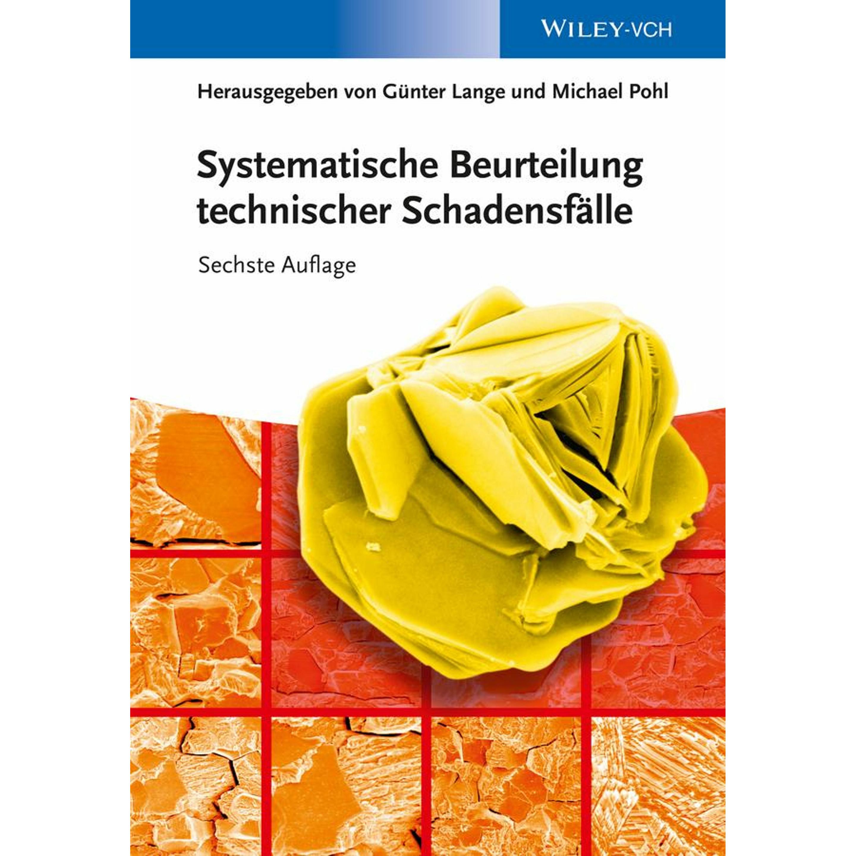 Systematische Beurteilung technischer Schadensfälle, Fachbücher von Michael Pohl, Günter Lange