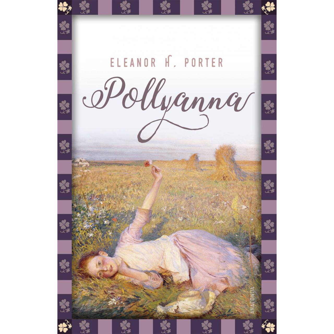 Thumbnail - Pollyanna, Belletristik von Eleanor H. Porter, Jan Strümpel