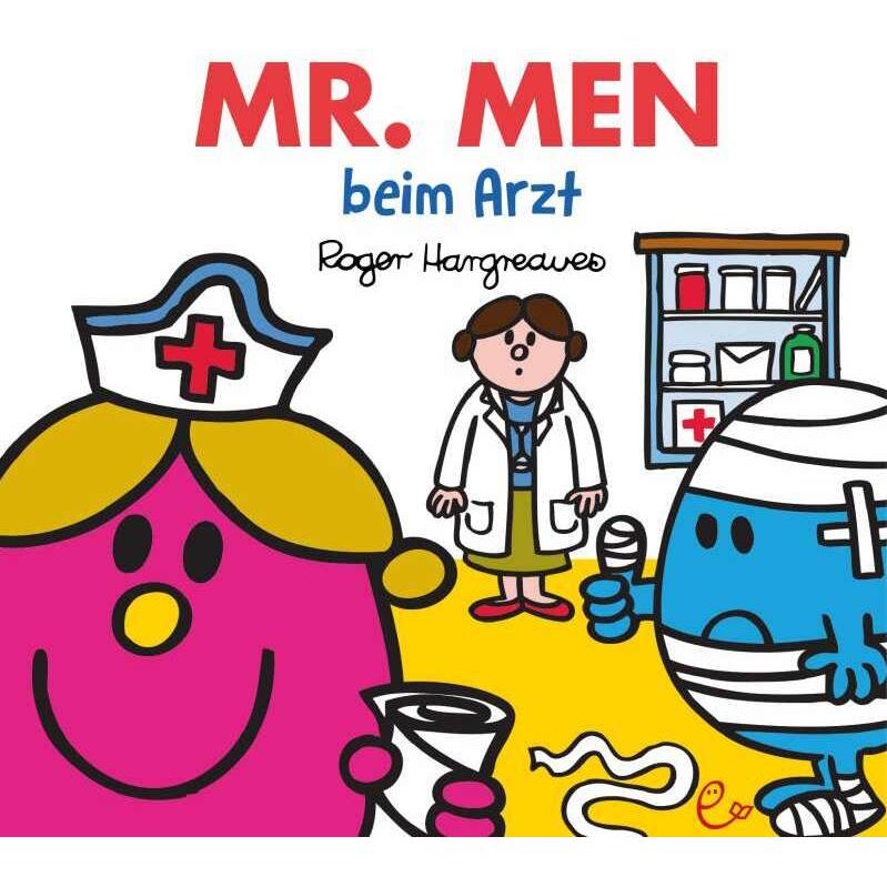 Mr. Men beim Arzt, Kinderbücher von Roger Hargreaves, Lisa Buchner