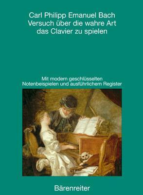 Produktbild Versuch über die wahre Art das Clavier zu spielen (Deutsch, Carl Philipp Emanuel Bach, Wolfgang Horn, 2008)