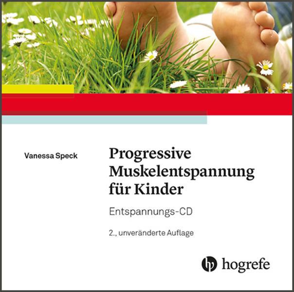 Progressive Muskelentspannung für Kinder (Vanessa Speck, Deutsch)