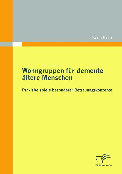 Produktbild Wohngruppen für demente ältere Menschen (Deutsch, Karin Hahn, 2010)
