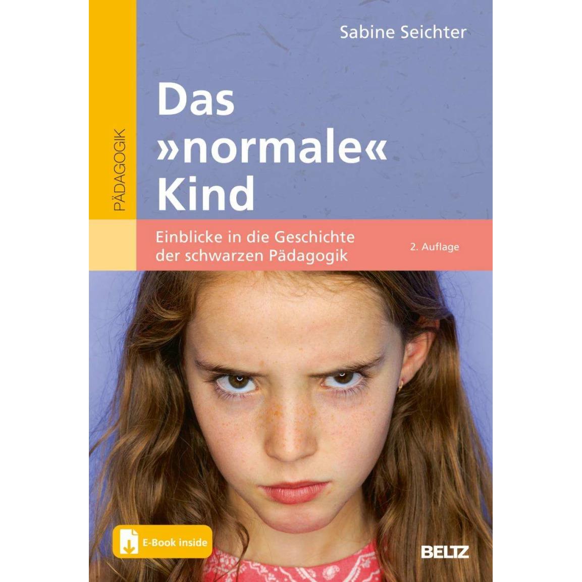 Das »normale« Kind, Fachbücher von Sabine Seichter