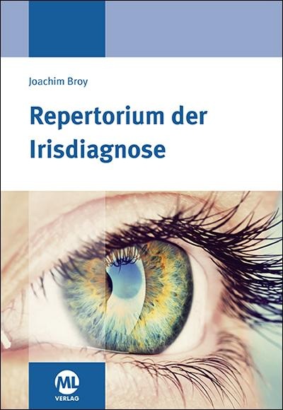 Produktbild Repertorium der Irisdiagnose (Deutsch, Joachim Broy, 2016)