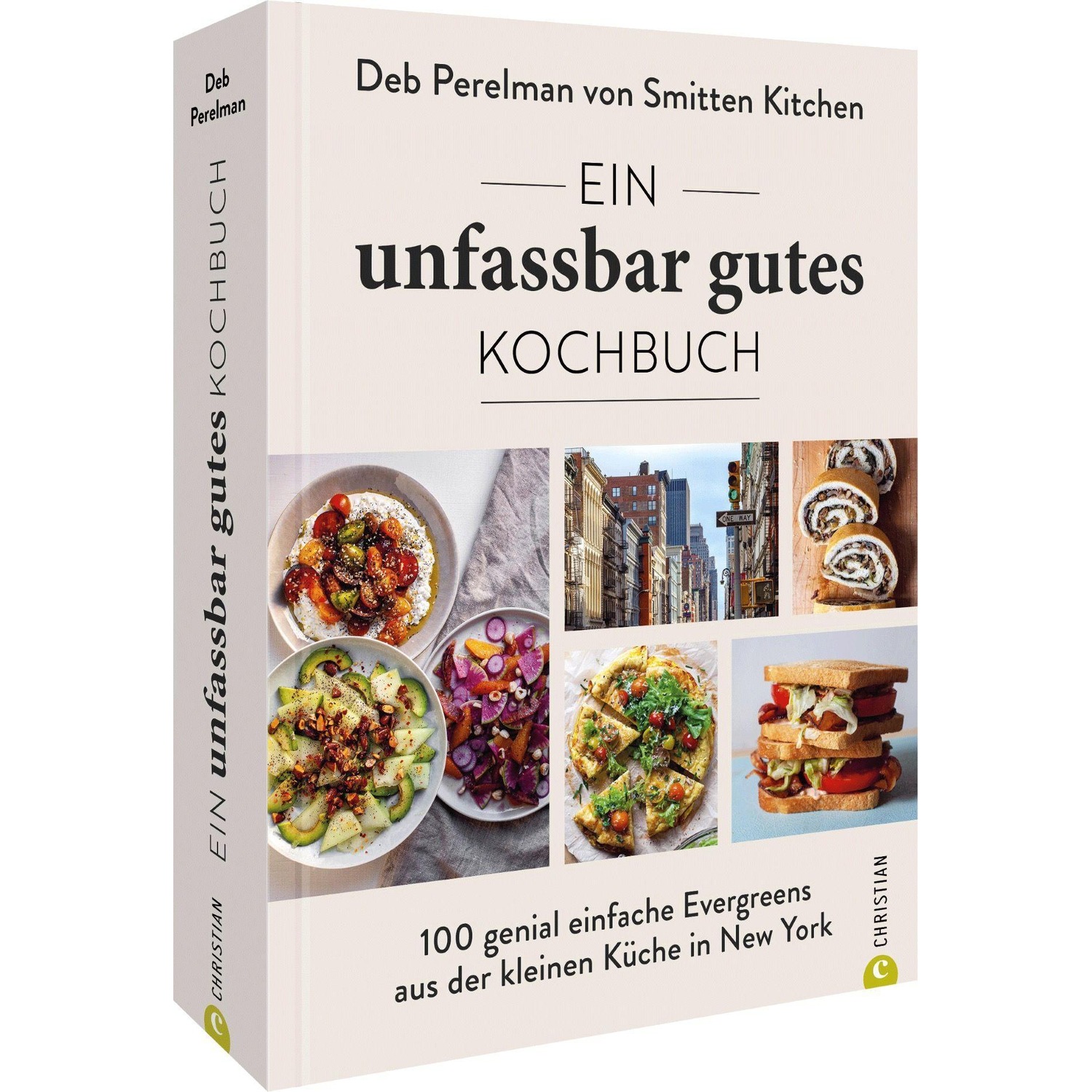 Ein unfassbar gutes Kochbuch, Ratgeber von Deb Perelman von Smitten Kitchen, Birgit van der Avoort