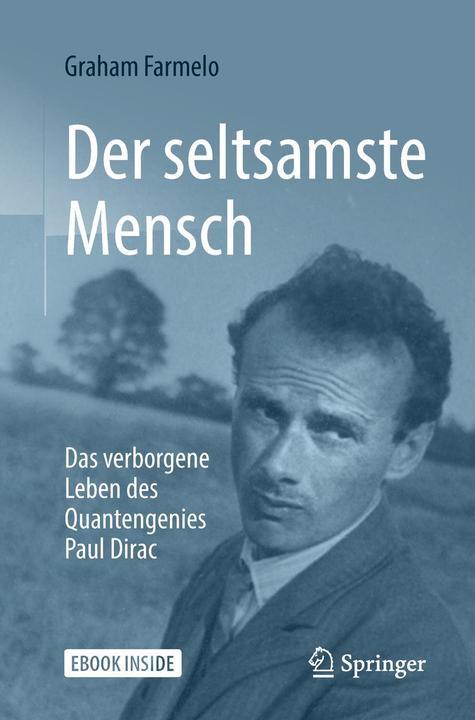 Produktbild Der seltsamste Mensch (Deutsch, Graham Farmelo, 2018)