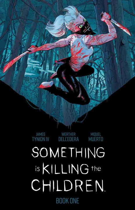 Something Is Killing the Children Book One Deluxe Edition (Englisch, James Tynion IV, 2022)
