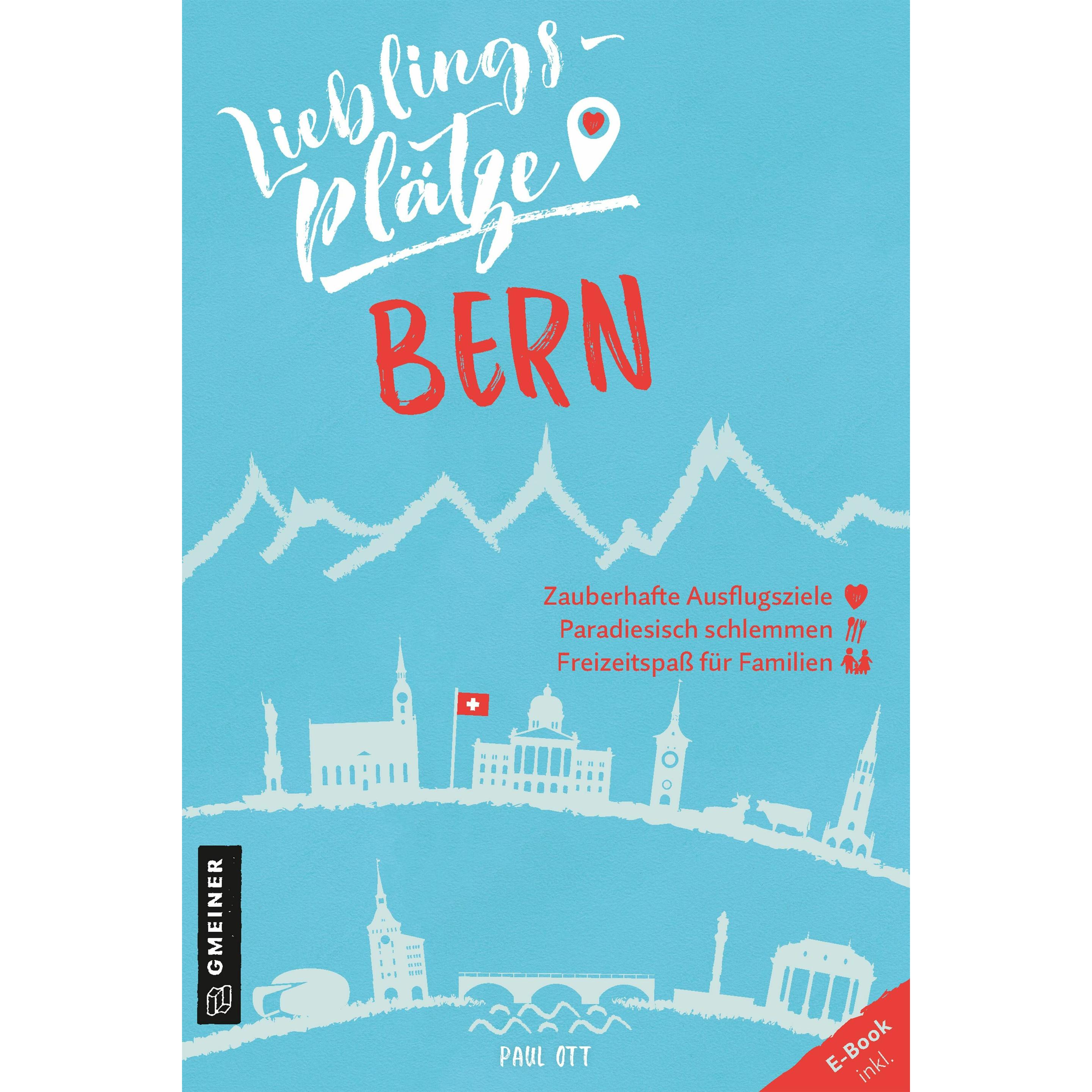 Lieblingsplätze Bern, Ratgeber von Paul Ott