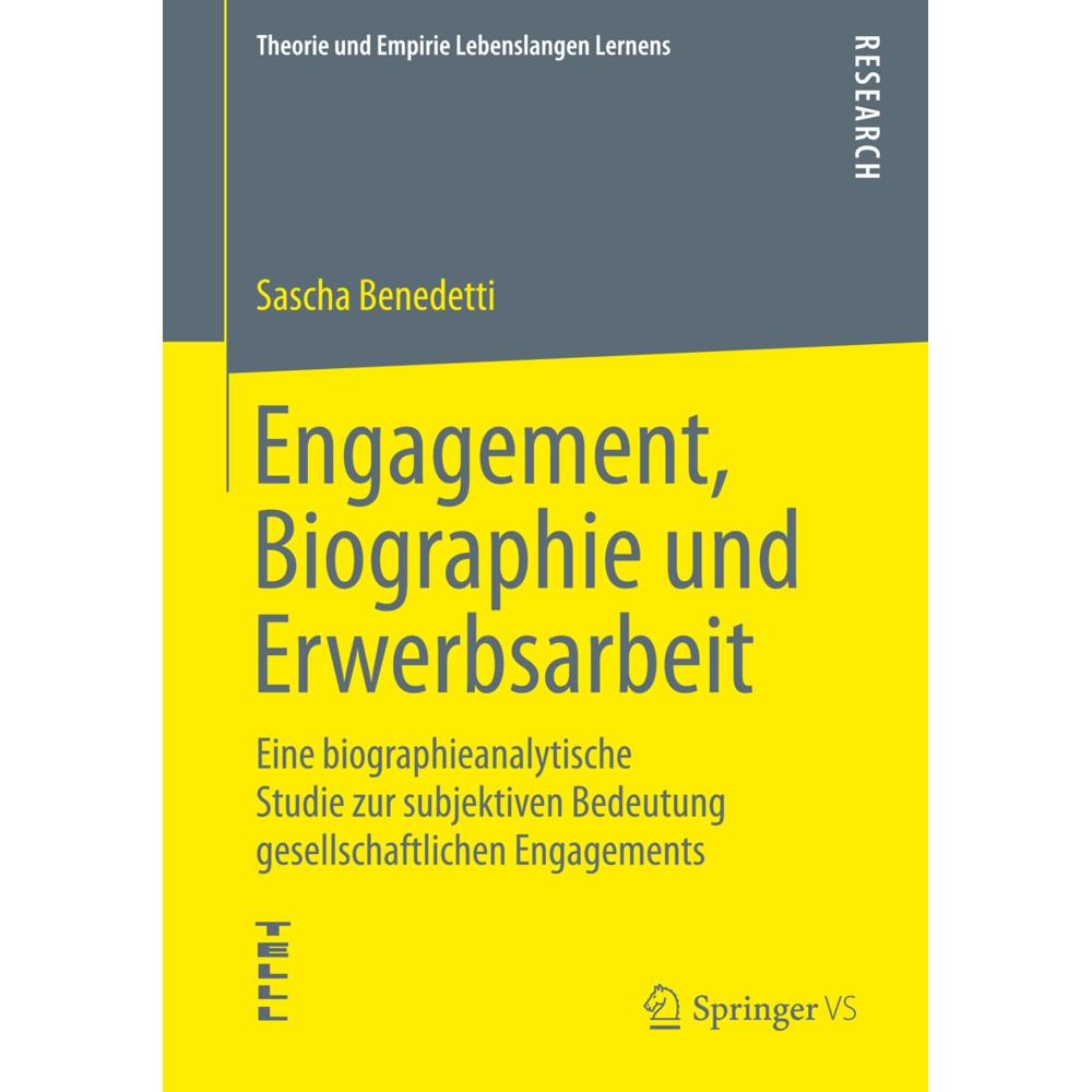 Engagement, Biographie und Erwerbsarbeit, Fachbücher von Sascha Benedetti