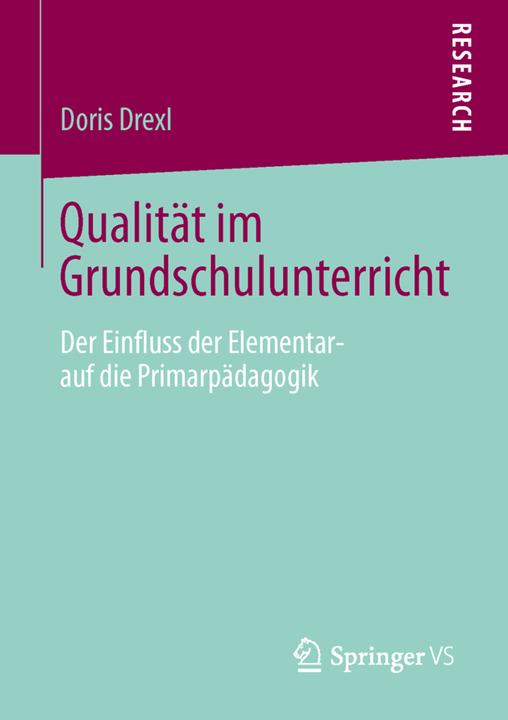 Produktbild Qualität im Grundschulunterricht (Deutsch, Doris Drexl, 2014)