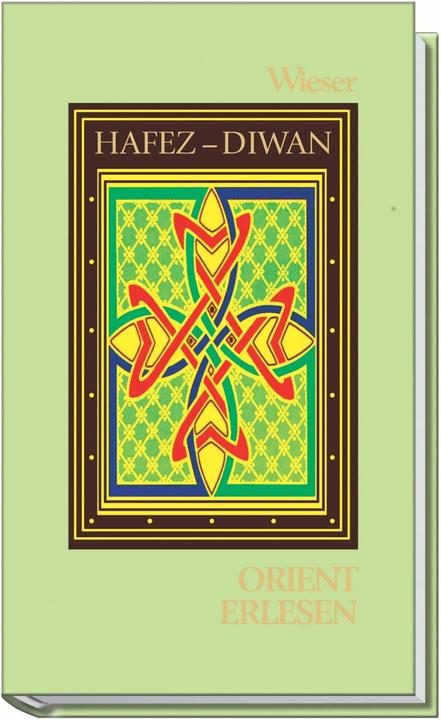 Produktbild Hafez - Diwan der Ghaselen (Deutsch, 2008)