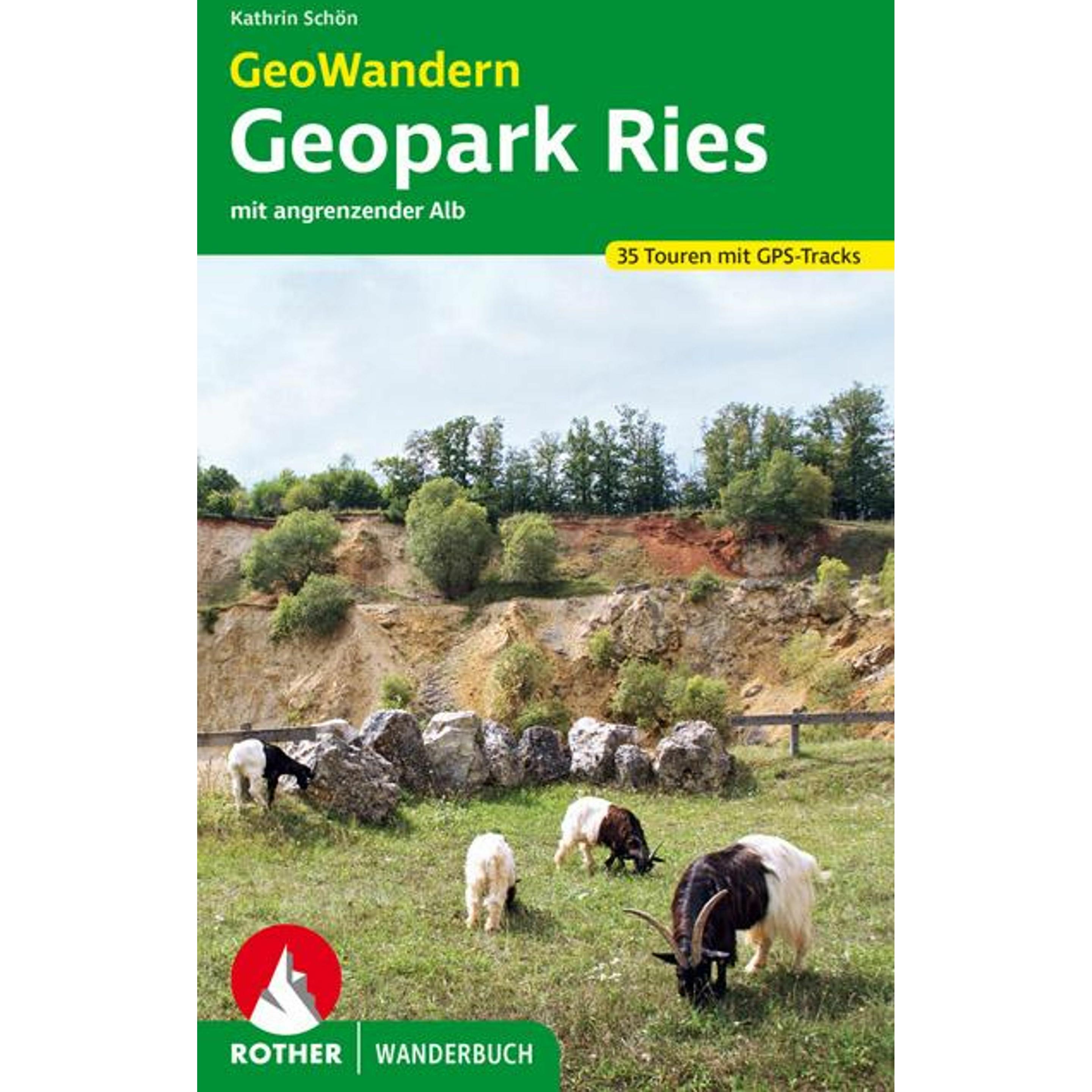 Schön:GeoWandern Geopark Ries - mit ang, Ratgeber von Kathrin Schön
