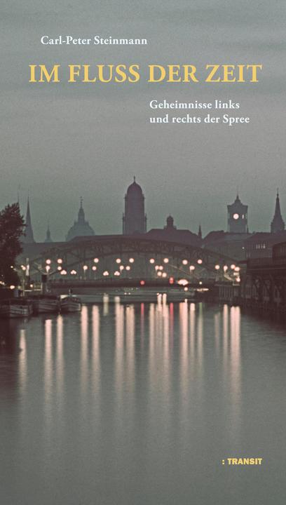Produktbild Im Fluss der Zeit (Deutsch, Carl-Peter Steinmann, 2020)