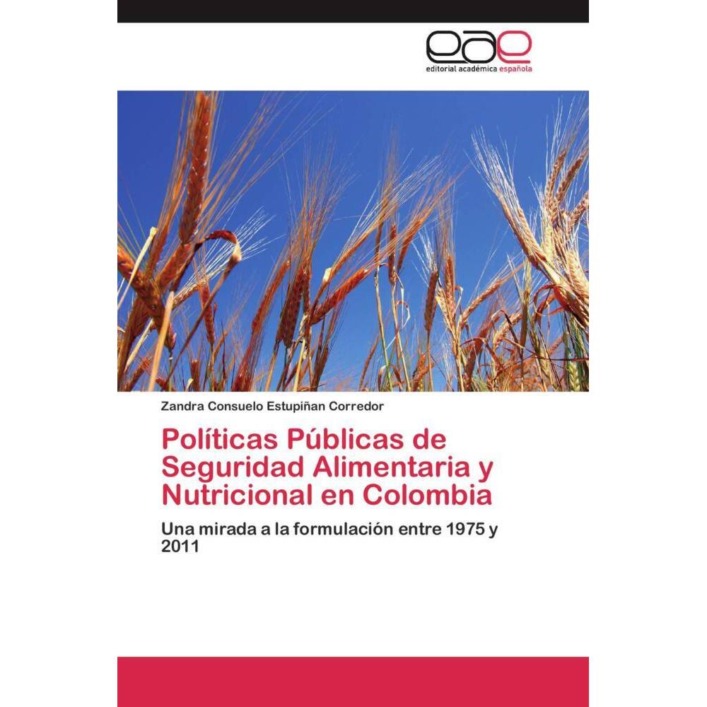 Políticas Públicas de Seguridad Alimentaria y Nutricional en Colombia, Fachbücher