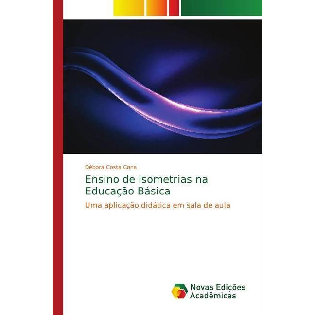Ensino de Isometrias na Educação Básica, Schulbücher von Débora Costa Cona