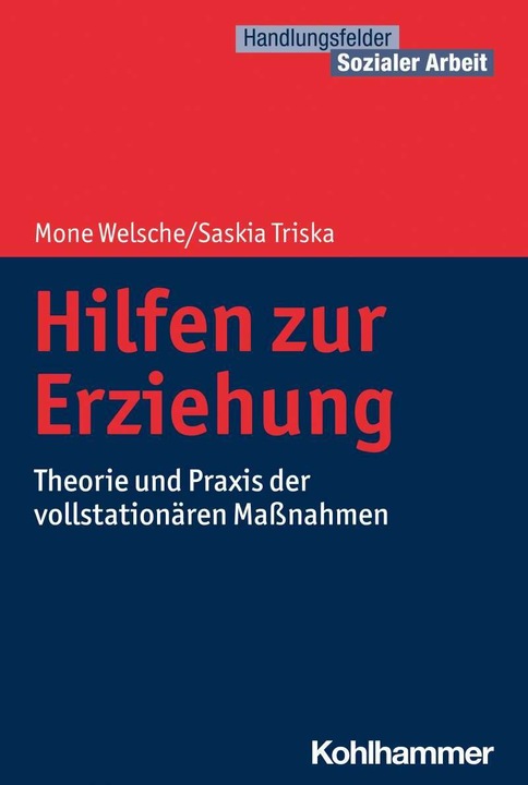 Produktbild Hilfen zur Erziehung (Deutsch, Martin Becker, Jürgen E. Schwab, Mone Welsche, Cornelia Kricheldorff, Sabine Triska, 2022)