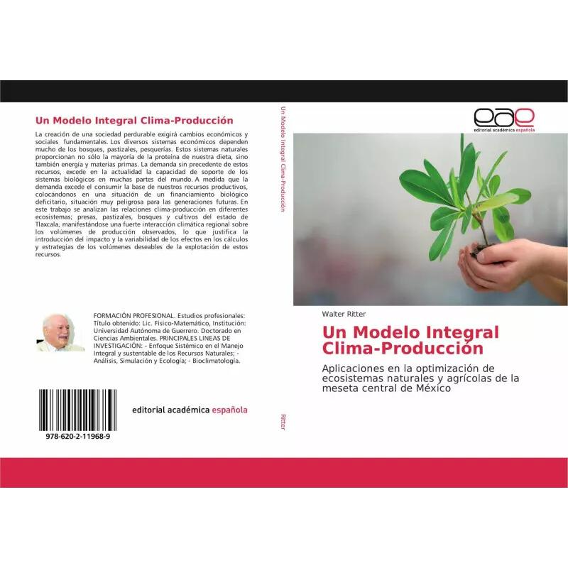Un Modelo Integral Clima-Producción, Fachbücher von Walter Ritter