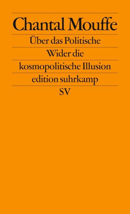 Actual product image Über das Politische (German, Chantal Mouffe, 2007)
