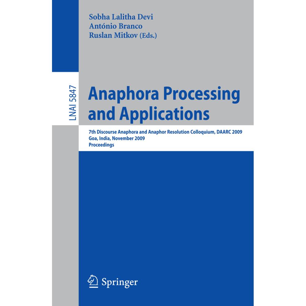 Anaphora Processing and Applications, Fachbücher von Ruslan Mitkov, António Branco, Lalitha Devi Sobha