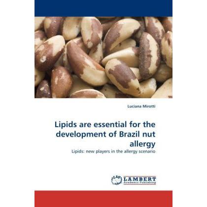 Lipids are essential for the development of Brazil nut allergy, Fachbücher
