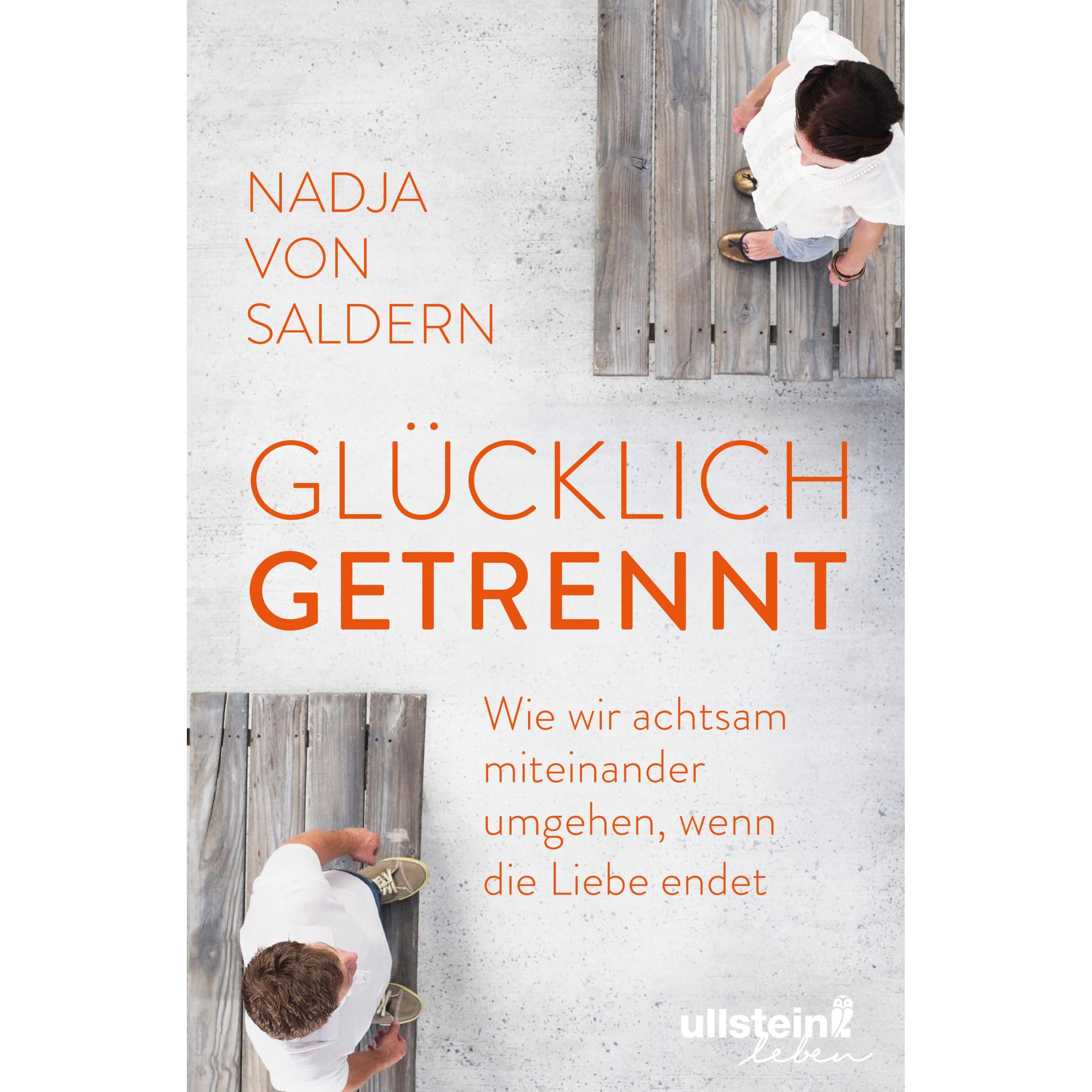 Glücklich getrennt, Fachbücher von Nadja von Saldern