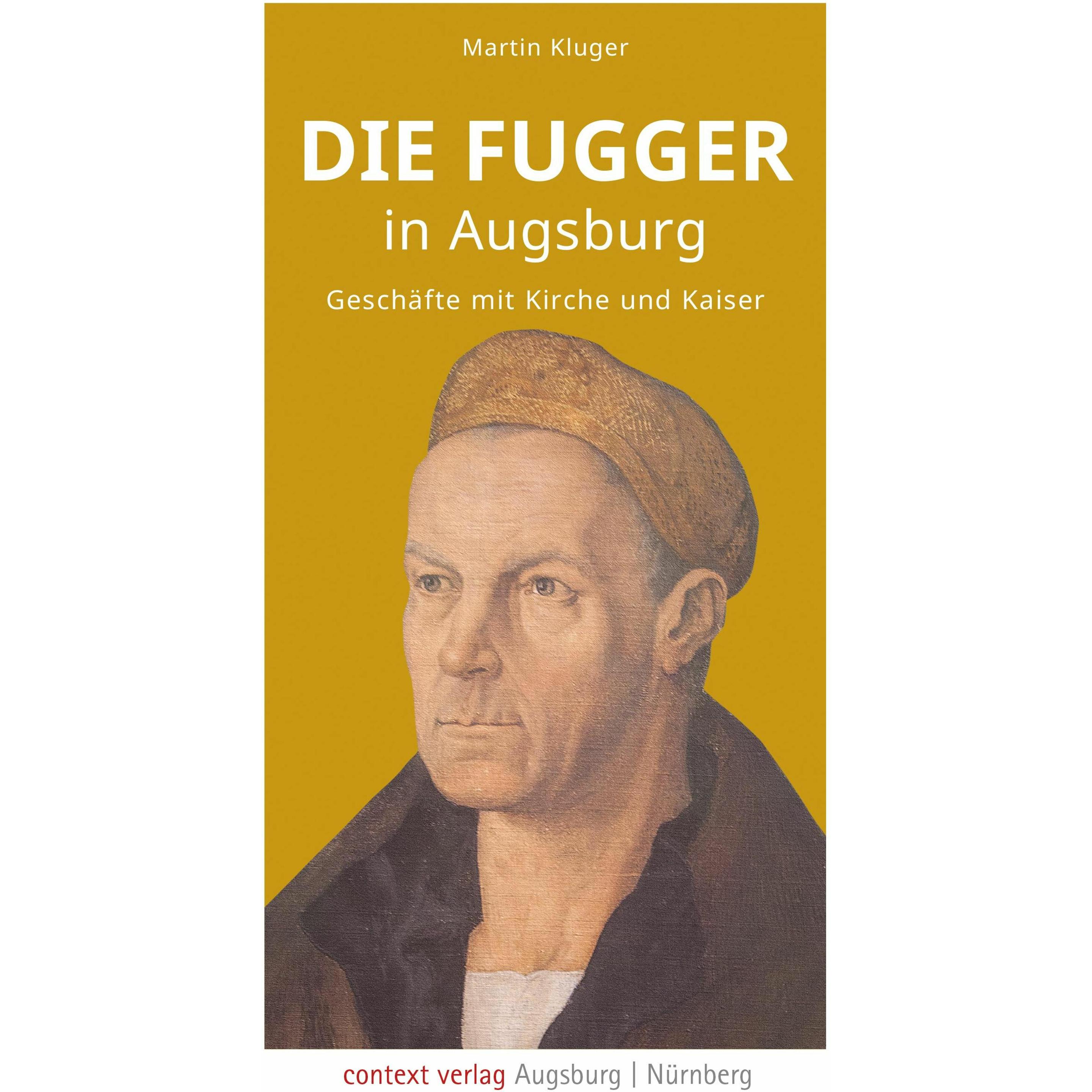 Die Fugger in Augsburg, Ratgeber von Martin Kluger