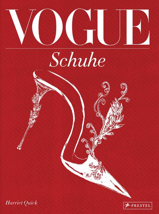 Produktbild VOGUE: Schuhe (Deutsch, Harriet Quick, 2016)