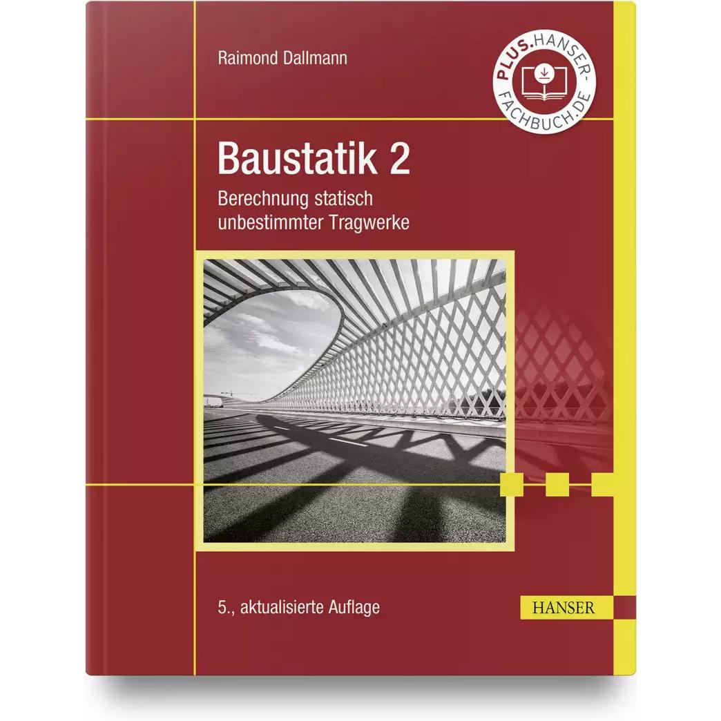 Baustatik 2, Fachbücher von Raimond Dallmann