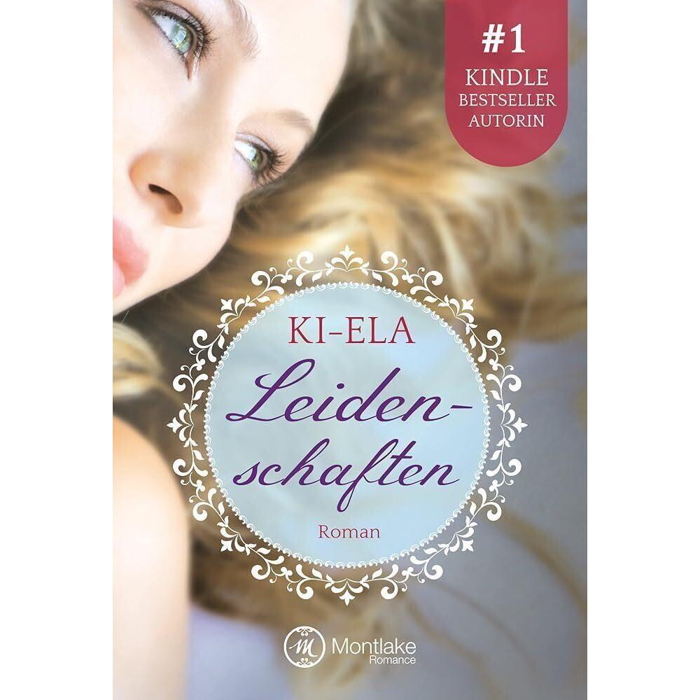 Leidenschaften, Belletristik von Ki-Ela