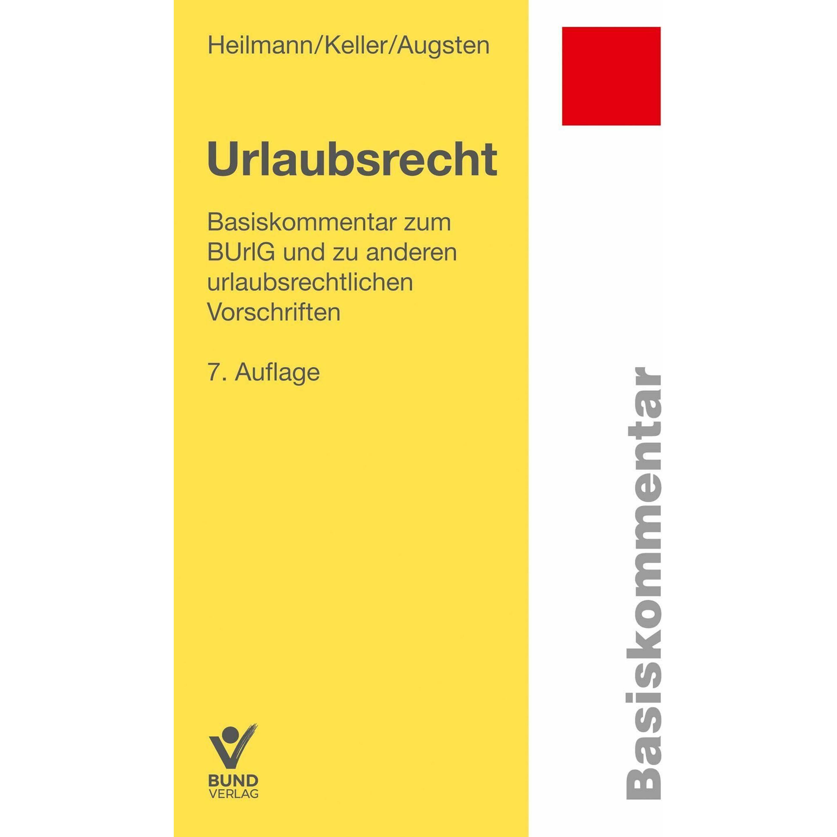Urlaubsrecht, Fachbücher von Katrin Augsten, Tanja Keller