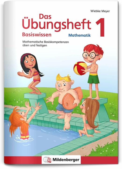 Produktbild Das Übungsheft Basiswissen Mathematik 1 (Deutsch, Wiebke Meyer, 2022)
