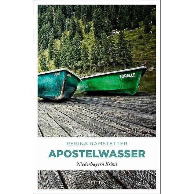Apostelwasser, Belletristik von Regina Ramstetter