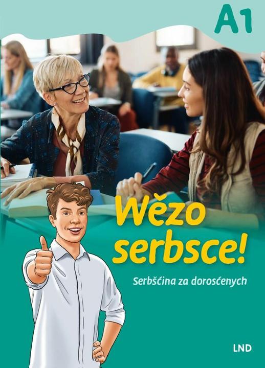 Produktbild Wezo serbsce! Serbcina za doroscenych (Deutsch, Marija Beuttenmüller, Marek Krawc, 2024)