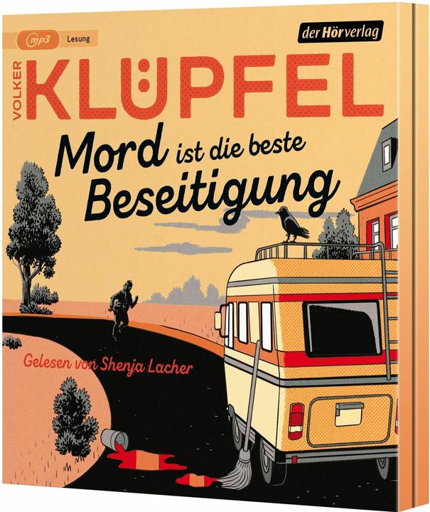Mord ist die beste Beseitigung (Volker Klüpfel, Deutsch)