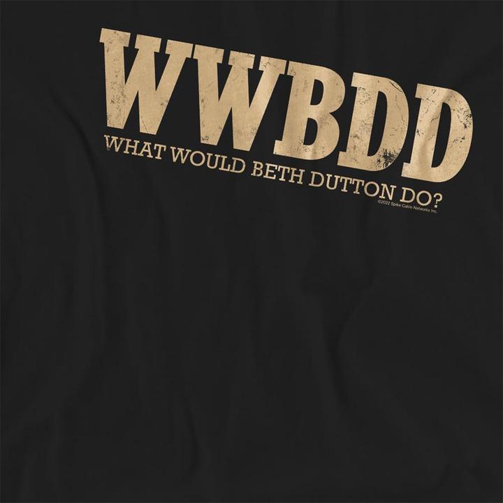 Produktbild Yellowstone What Would Beth Dutton Do TShirt (XL)