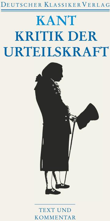 Actual product image Kritik der Urteilskraft / Schriften zur Ästhetik und Naturphilosophie (German, Immanuel Kant, 2009)