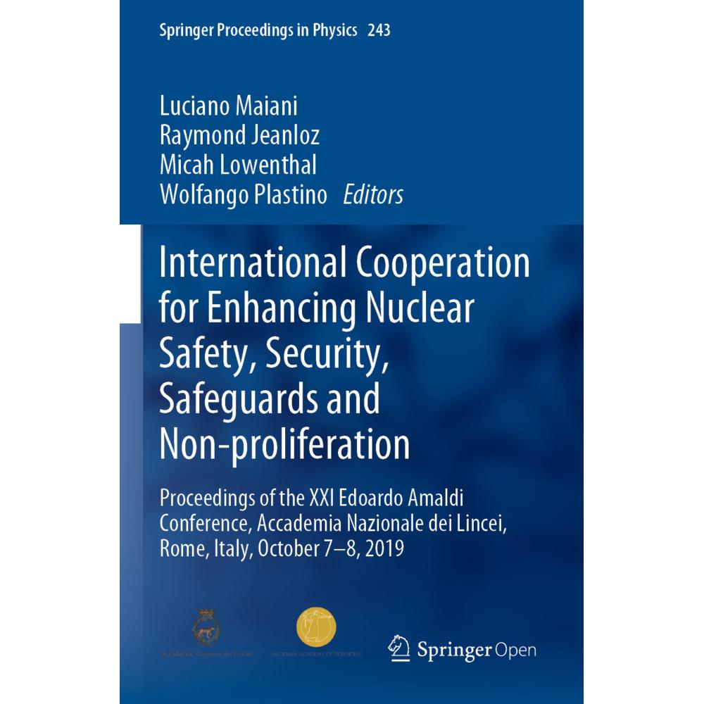 International Cooperation for Enhancing Nuclear Safety, Security, Safeguards and Non-proliferation, Fachbücher von Lucia...